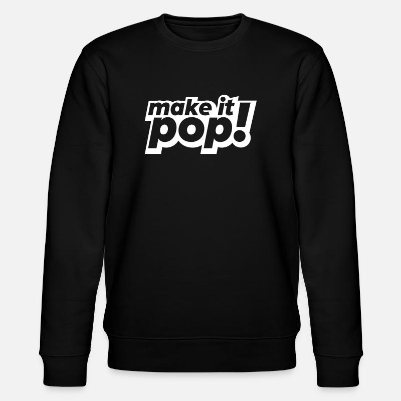 make it pop - Stanley/Stella CHANGER Unisex Organic Sweatshirt - black