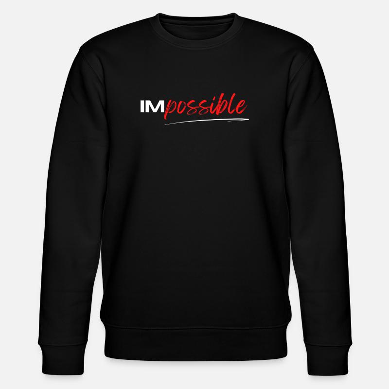 Cadeau 'IM Possible', Motivation Sportive - Sweat bio CHANGER Stanley/Stella Unisexe - noir
