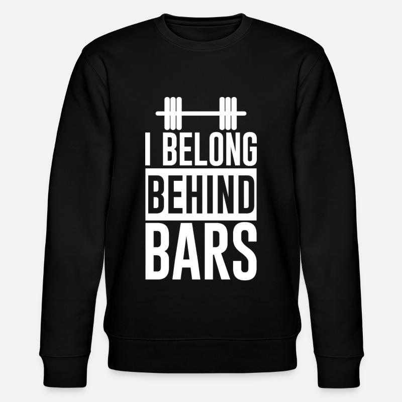 I Belong Behind Bars - Stanley/Stella CHANGER Unisex Organic Sweatshirt - black