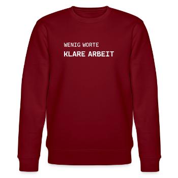 Few words. Clear work. - Stanley/Stella CHANGER Unisex Organic Sweatshirt - burgundy - Front - Nik (191cm) & Marisol (170cm)