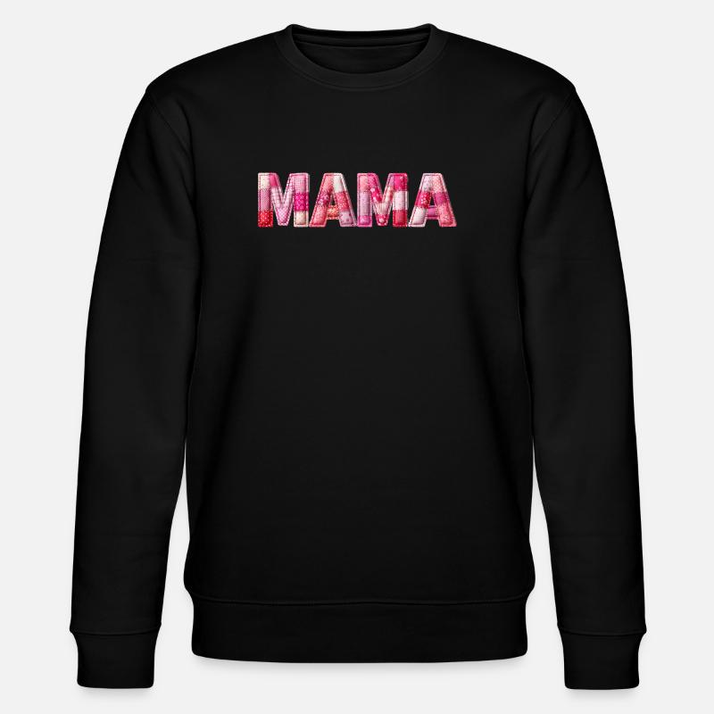 Mom Handmade Patchwork Font - Stanley/Stella CHANGER Unisex Organic Sweatshirt - black