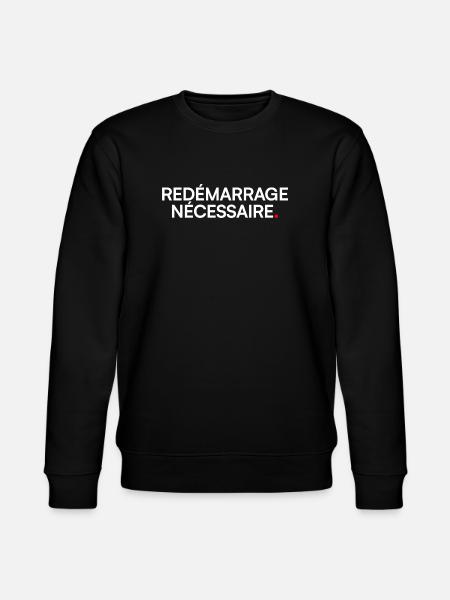 Necessary restart humor fatigue - Stanley/Stella CHANGER Unisex Organic Sweatshirt - black
