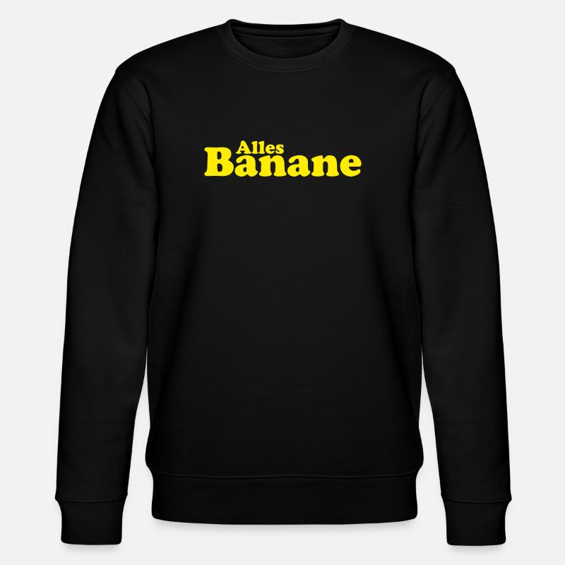 Alles Banane - Stanley/Stella Unisex Bio-Sweatshirt CHANGER  - Schwarz