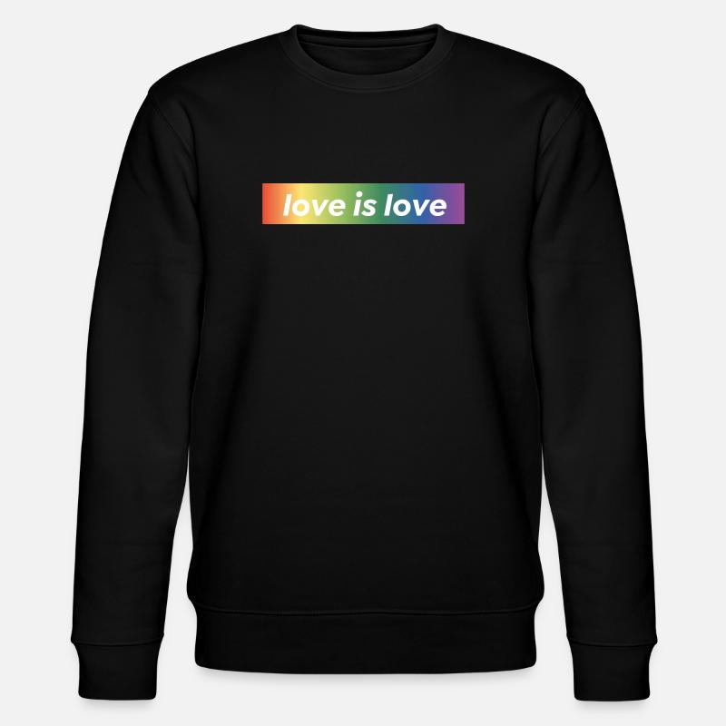 LOVE IS LOVE - Stanley/Stella Unisex Bio-Sweatshirt CHANGER  - Schwarz