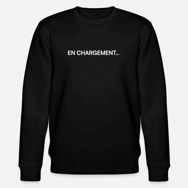 Loading, humor, tired, geeky - Stanley/Stella CHANGER Unisex Organic Sweatshirt - black