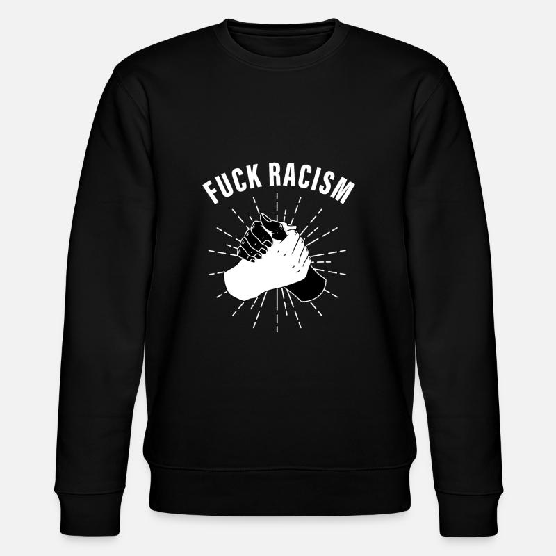 Lutte contre le racisme - Sweat bio CHANGER Stanley/Stella Unisexe - noir