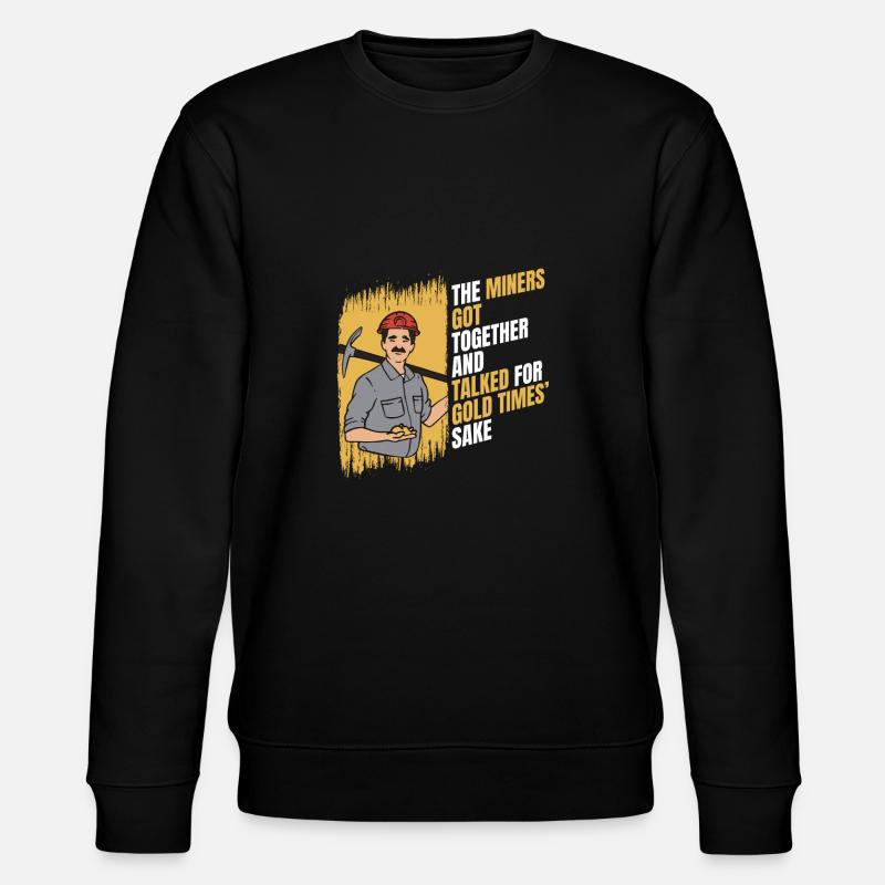 Mine d’or minière - Sweat bio CHANGER Stanley/Stella Unisexe - noir