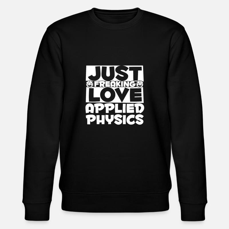 Physics Physicist - Stanley/Stella CHANGER Unisex Organic Sweatshirt - black