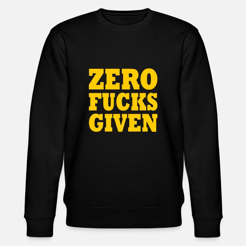 Zero fucks given - Stanley/Stella Unisex Bio-Sweatshirt CHANGER  - Schwarz