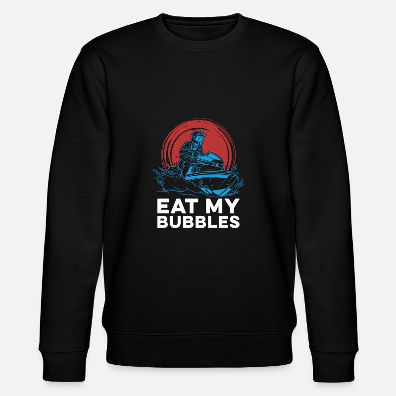Jet Ski Mange mes bulles - Sweat bio CHANGER Stanley/Stella Unisexe - noir