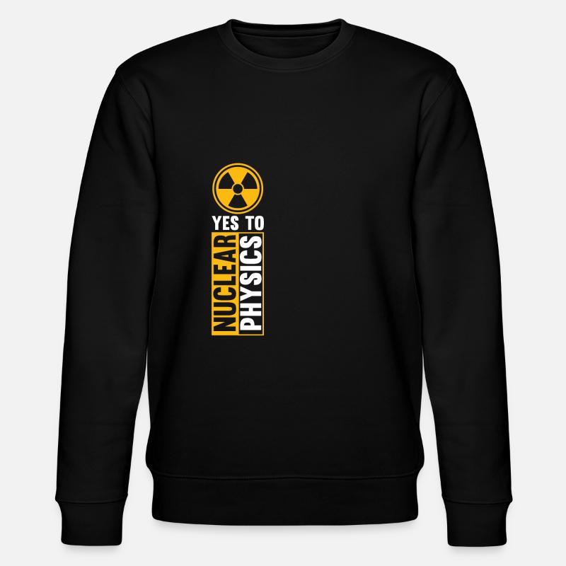 Physics Phyiker Nuclear Physics - Stanley/Stella CHANGER Unisex Organic Sweatshirt - black