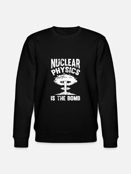 Physics Phyiker Nuclear Physics - Stanley/Stella CHANGER Unisex Organic Sweatshirt - black
