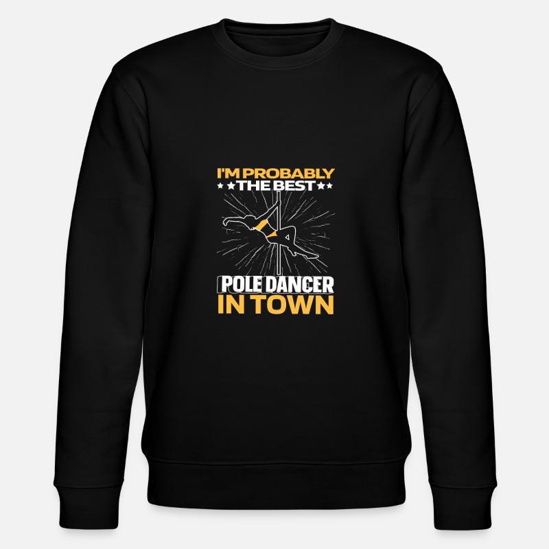Pole Dancing Drôle - Sweat bio CHANGER Stanley/Stella Unisexe - noir