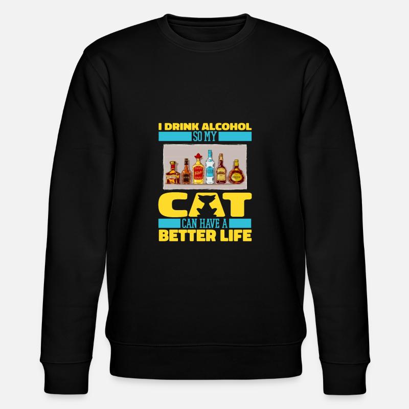 Drinking alcohol drinking cat - Stanley/Stella CHANGER Unisex Organic Sweatshirt - black