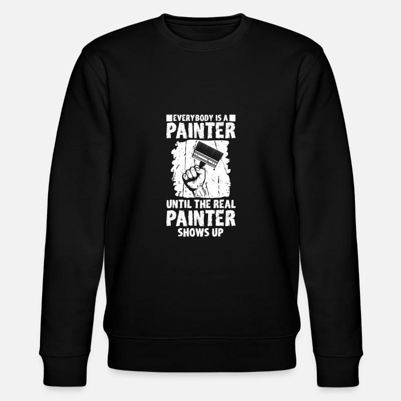 Peintre Vernisseur drôle - Sweat bio CHANGER Stanley/Stella Unisexe - noir