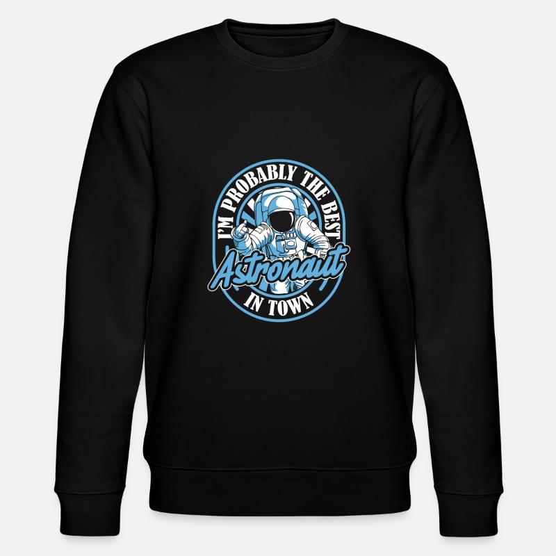 Astronaute Astronaute Cosmonaute Best - Sweat bio CHANGER Stanley/Stella Unisexe - noir
