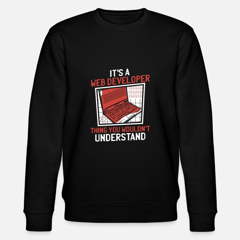 Web Developer Web Developer Funny - Stanley/Stella CHANGER Unisex Organic Sweatshirt - black
