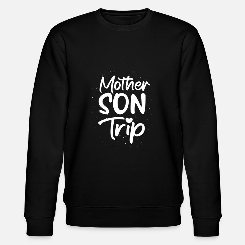 Mom Mutter Mother Son Trip - Stanley/Stella CHANGER Unisex Organic Sweatshirt - black