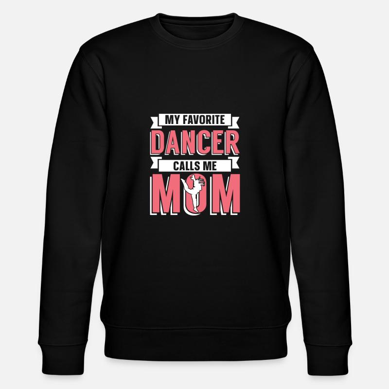 Maman Mère Danseuse Danse Mère - Sweat bio CHANGER Stanley/Stella Unisexe - noir