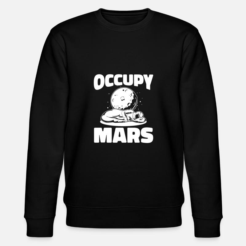 Espace, Espace, Occuper, Mars - Sweat bio CHANGER Stanley/Stella Unisexe - noir