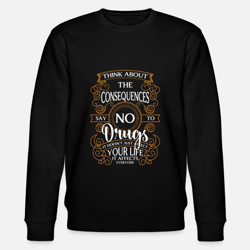 Withdrawal dependence Clean - Stanley/Stella CHANGER Unisex Organic Sweatshirt - black