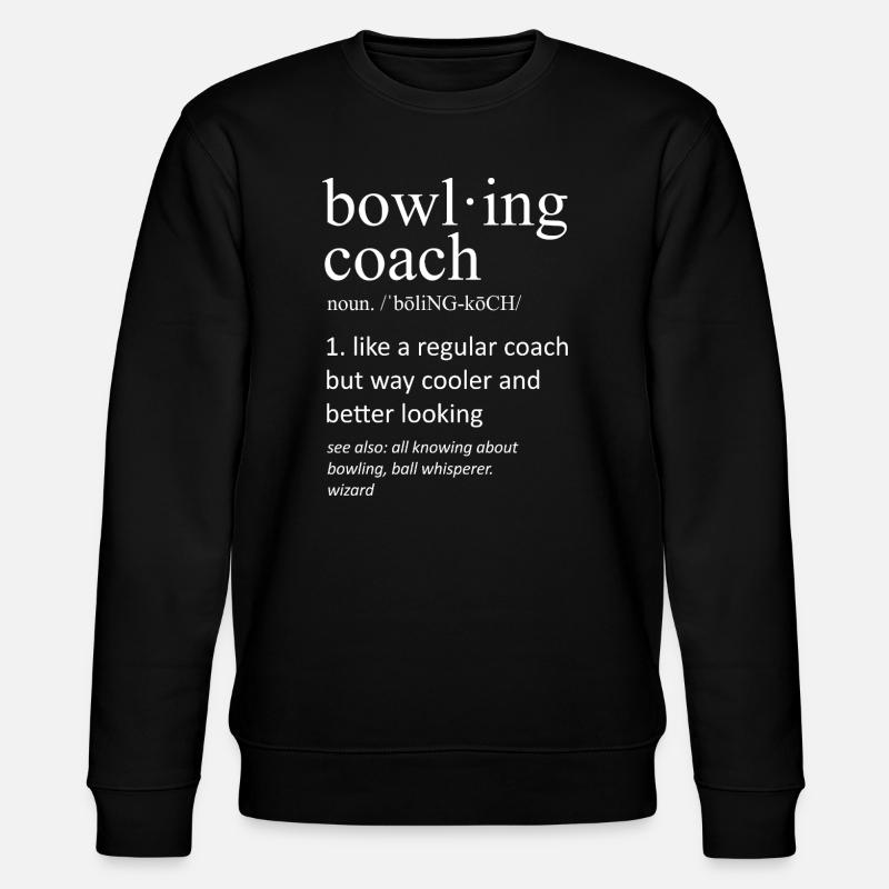 Bowling Coach Funny Dictionary Definition - Stanley/Stella Unisex Bio-Sweatshirt CHANGER  - Schwarz
