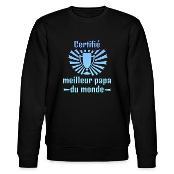 Meilleur Papa du monde - Sweat bio CHANGER Stanley/Stella Unisexe - noir - Devant - Nik (191cm) & Marisol (170cm)