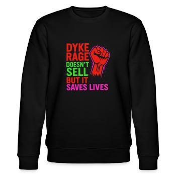 RIOT. RAGE. RESIST. (DYKE EDITION) - Stanley/Stella CHANGER Unisex Organic Sweatshirt - black - Front - Nik (191cm) & Marisol (170cm)