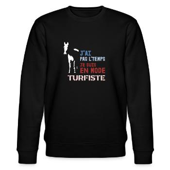J'ai Pas L'Temps Je Suis En Mode Turfiste - Sweat bio CHANGER Stanley/Stella Unisexe - noir - Devant - Nik (191cm) & Marisol (170cm)