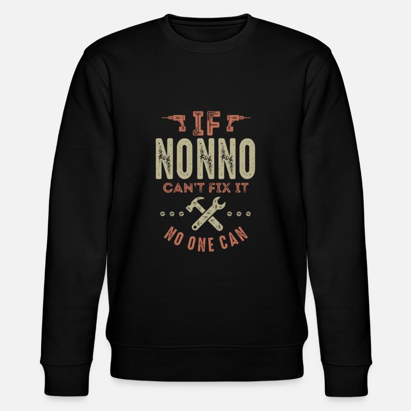 Nonno Can't Fix It - Stanley/Stella CHANGER Unisex Organic Sweatshirt - black