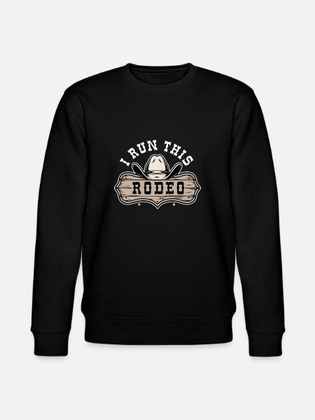 I Run This Rodeo - Stanley/Stella CHANGER Unisex Organic Sweatshirt - black