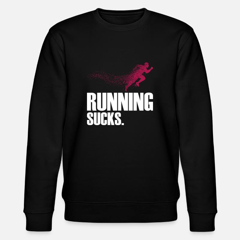 Running Sucks - Stanley/Stella CHANGER Unisex Organic Sweatshirt - black