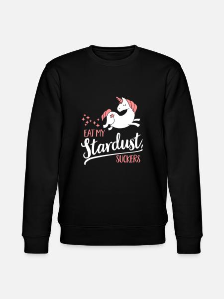 Eat my Stardust, Suckers - Stanley/Stella CHANGER Unisex Organic Sweatshirt - black