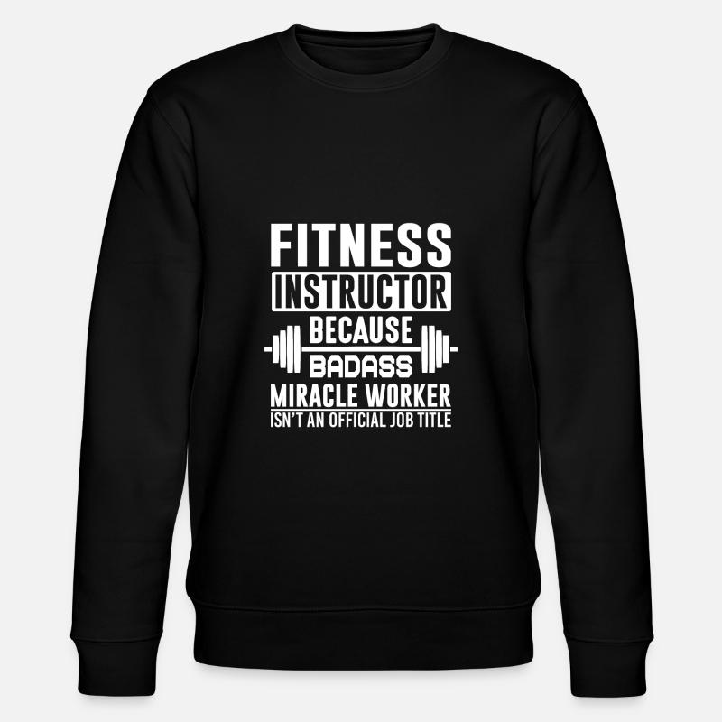 FITNESS INSTRUCTOR BECAUSE - Stanley/Stella Unisex Bio-Sweatshirt CHANGER  - Schwarz