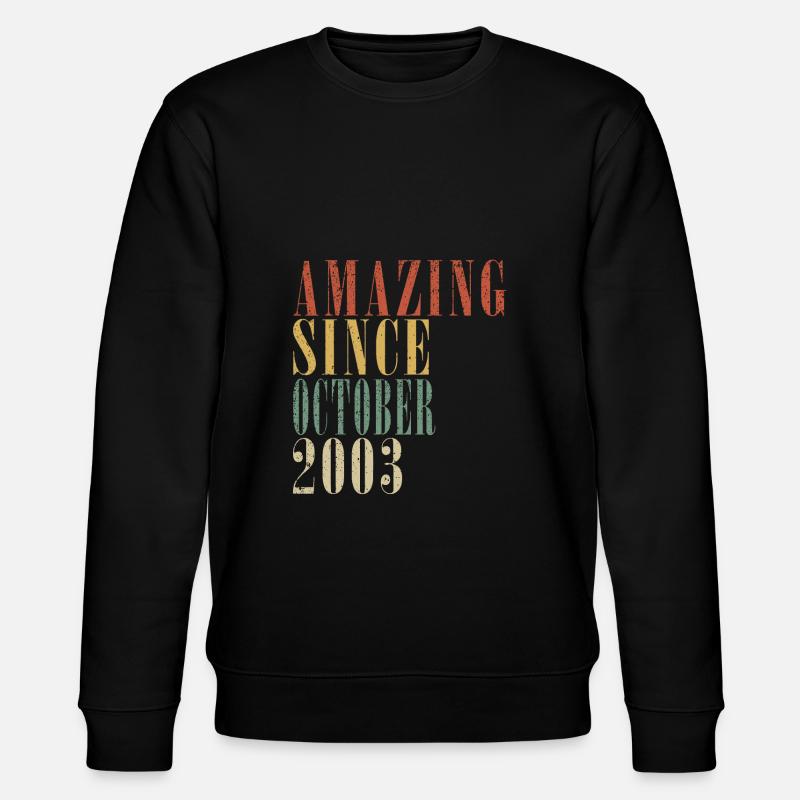 october 2003 anniversary october 2003 october - Stanley/Stella CHANGER Unisex Organic Sweatshirt - black