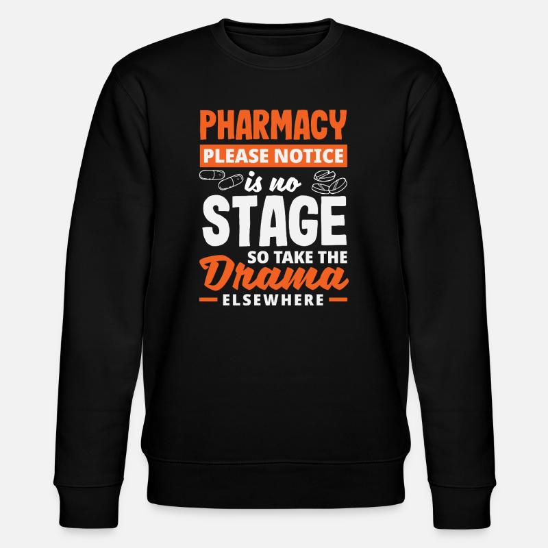 Pharmacist Pharmaceutical Technical - Stanley/Stella CHANGER Unisex Organic Sweatshirt - black