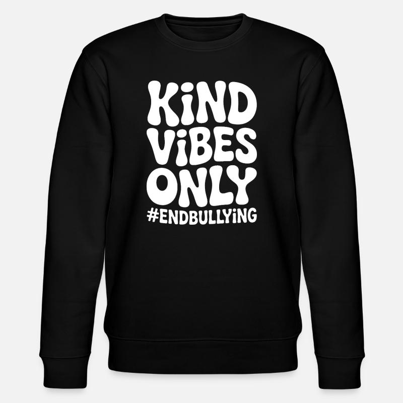 Nur freundliche Vibes: Mobbing beenden - Stanley/Stella Unisex Bio-Sweatshirt CHANGER  - Schwarz
