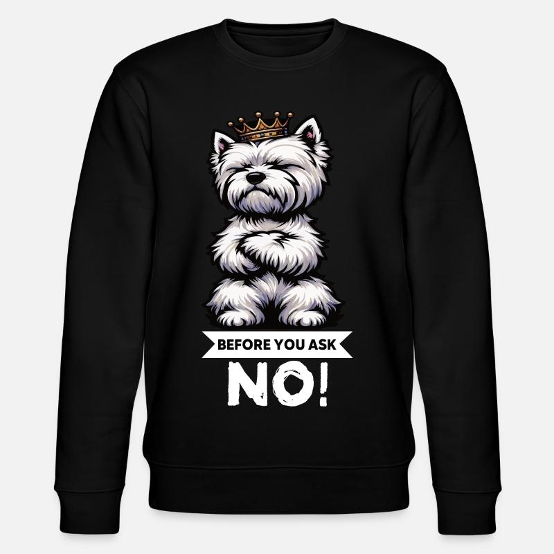 Avant de demander Westie, terrier des Highlands de l’Ouest - Sweat bio CHANGER Stanley/Stella Unisexe - noir