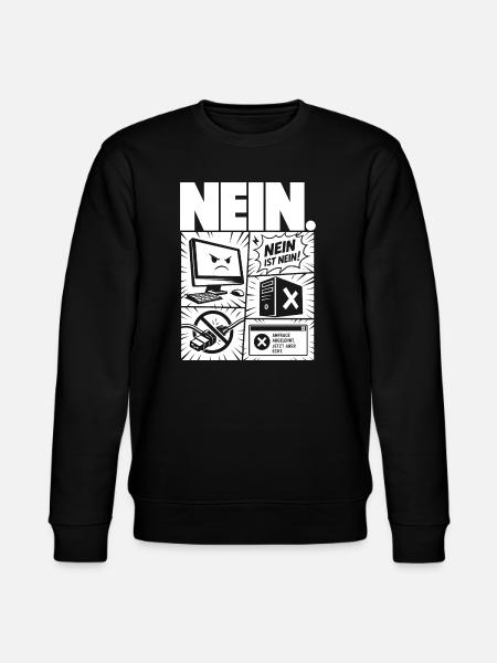 Nein ist Nein Computer IT Design - Stanley/Stella Unisex Bio-Sweatshirt CHANGER - Schwarz