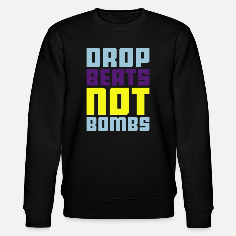 drop beats not bombs - Sweat bio CHANGER Stanley/Stella Unisexe - noir