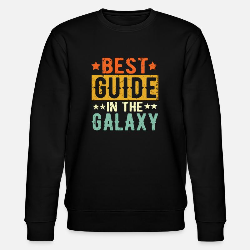 Meilleur guide jamais Guide Cadeau - Sweat bio CHANGER Stanley/Stella Unisexe - noir