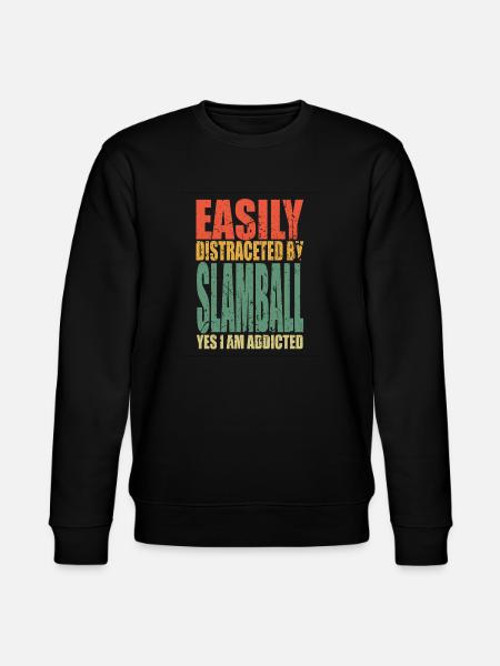 Slamball saying funny - Stanley/Stella CHANGER Unisex Organic Sweatshirt - black