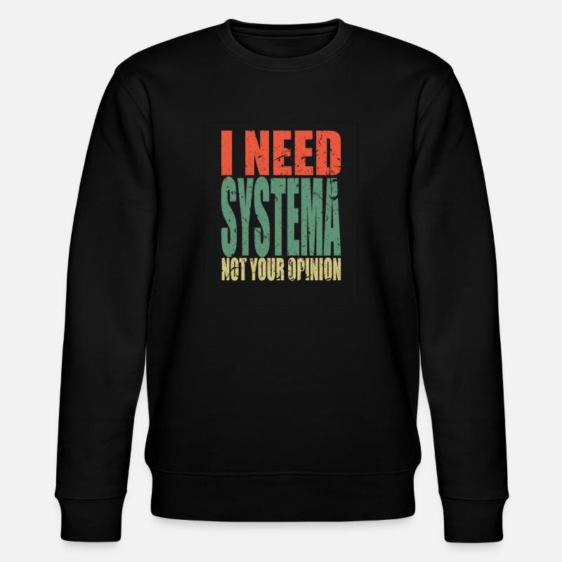 Systema disant drôle - Sweat bio CHANGER Stanley/Stella Unisexe - noir