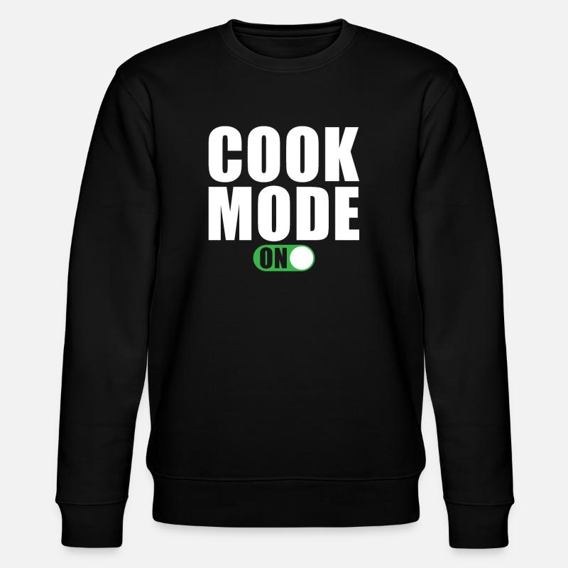 Cooking Mode On - Stanley/Stella CHANGER Unisex Organic Sweatshirt - black