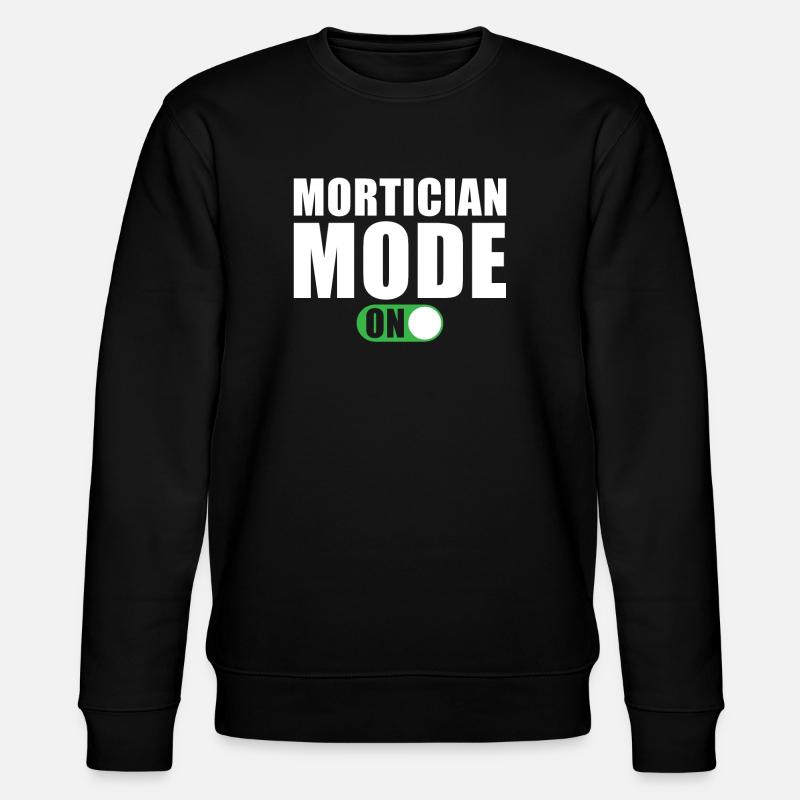 Undertaker Mode On - Stanley/Stella CHANGER Unisex Organic Sweatshirt - black