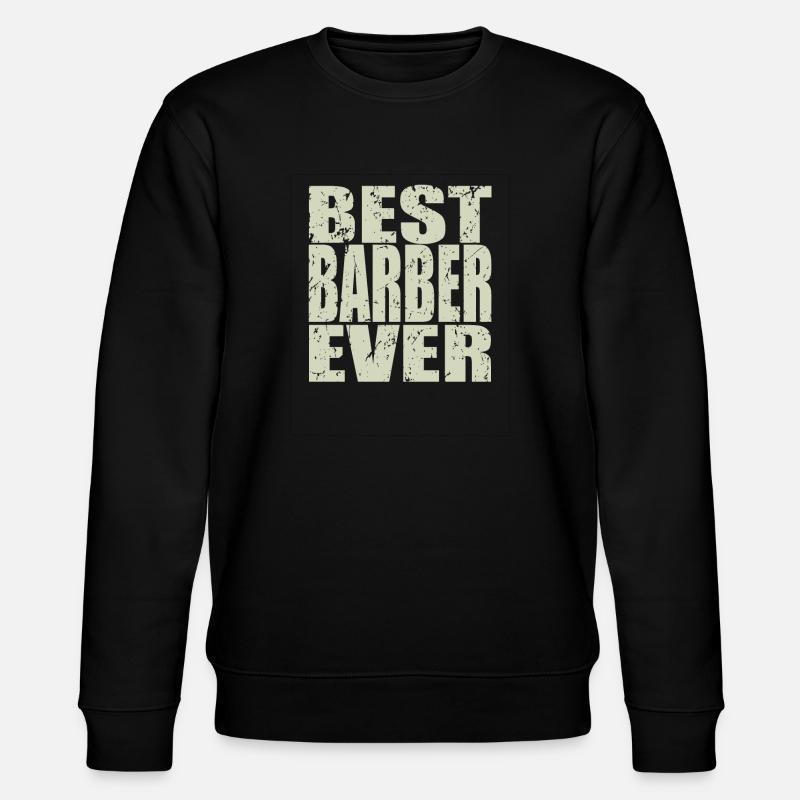 Meilleur barbier jamais Barber Gift - Sweat bio CHANGER Stanley/Stella Unisexe - noir