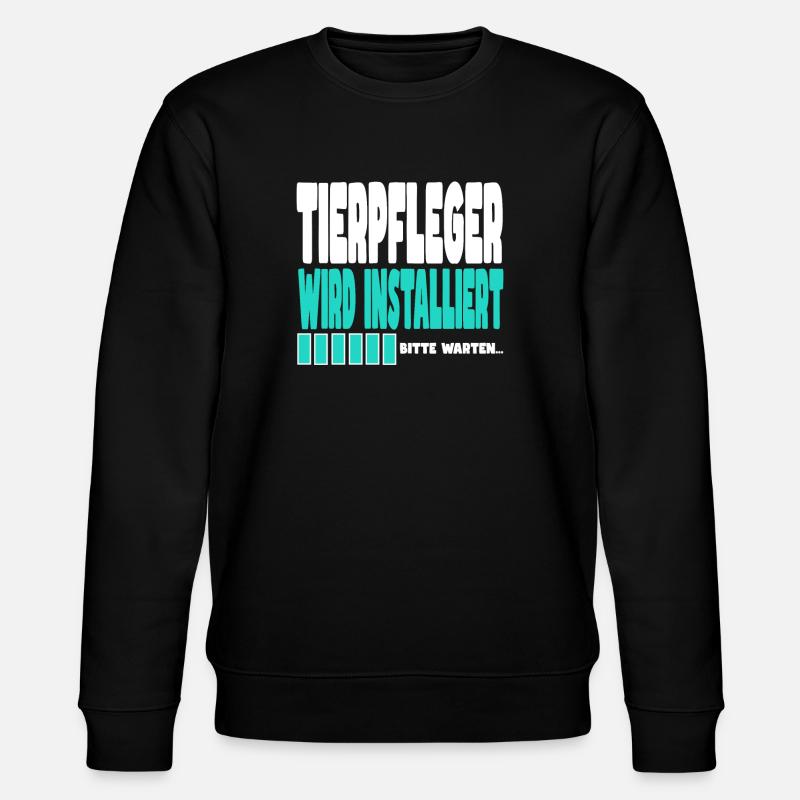 Tierpfleger wird installiert - Stanley/Stella Unisex Bio-Sweatshirt CHANGER  - Schwarz