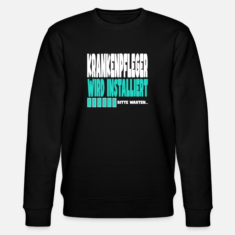 Krankenpfleger wird installiert - Stanley/Stella Unisex Bio-Sweatshirt CHANGER  - Schwarz