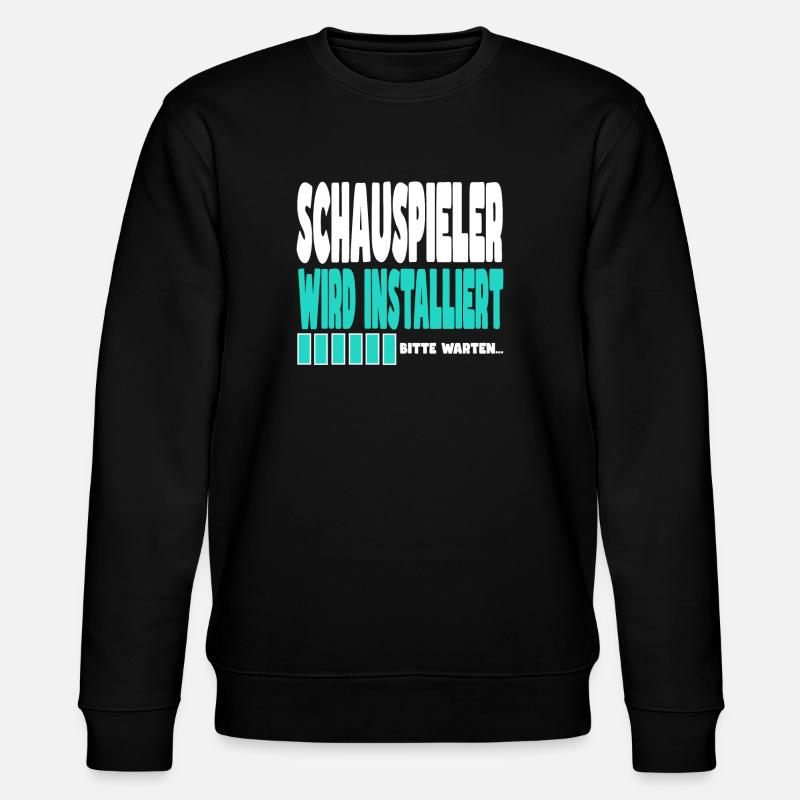 Schauspieler wird installiert - Stanley/Stella Unisex Bio-Sweatshirt CHANGER  - Schwarz