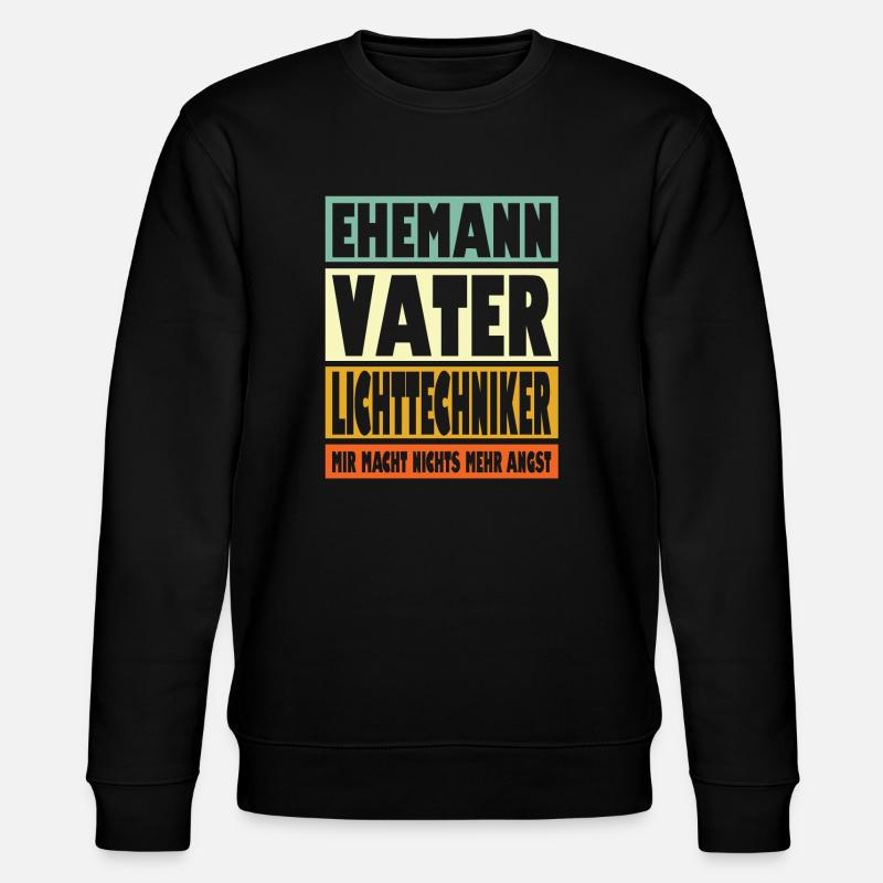 Lichttechniker Vater Ehemann Held - Stanley/Stella Unisex Bio-Sweatshirt CHANGER  - Schwarz